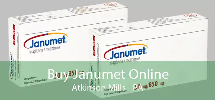 Buy Janumet Online Atkinson Mills - PA
