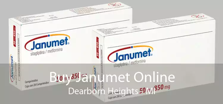 Buy Janumet Online Dearborn Heights - MI